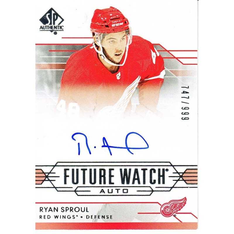 RYAN SPROUL 2014-15 SP AUTHENTIC " FUTURE WATCH " AUTO /999