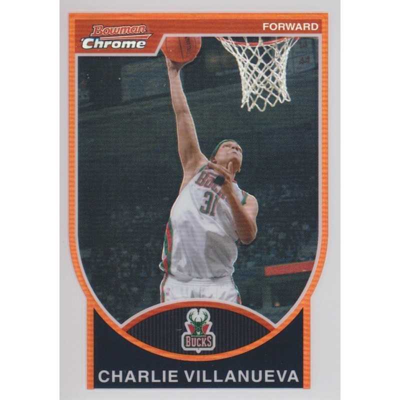 CHARLIE VILLANUEVA 2007-08 BOWMAN CHROME REFRACTOR /299