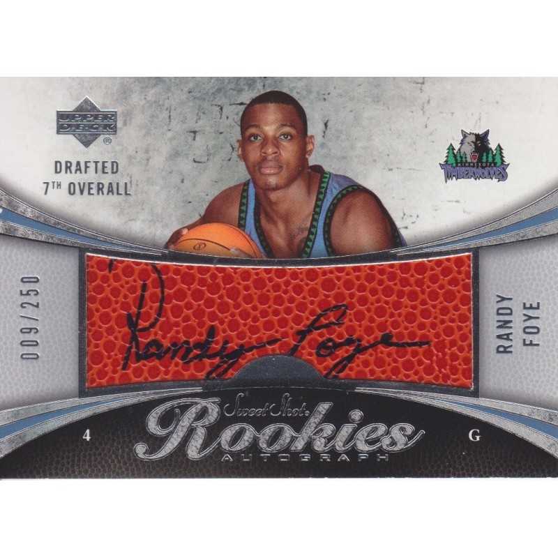 RANDY FOYE 2006-07 SWEET SHOT ROOKIE GAME USED AUTO /250