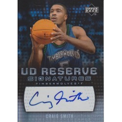 CRAIG SMITH 2006-07 UD RESERVE AUTO