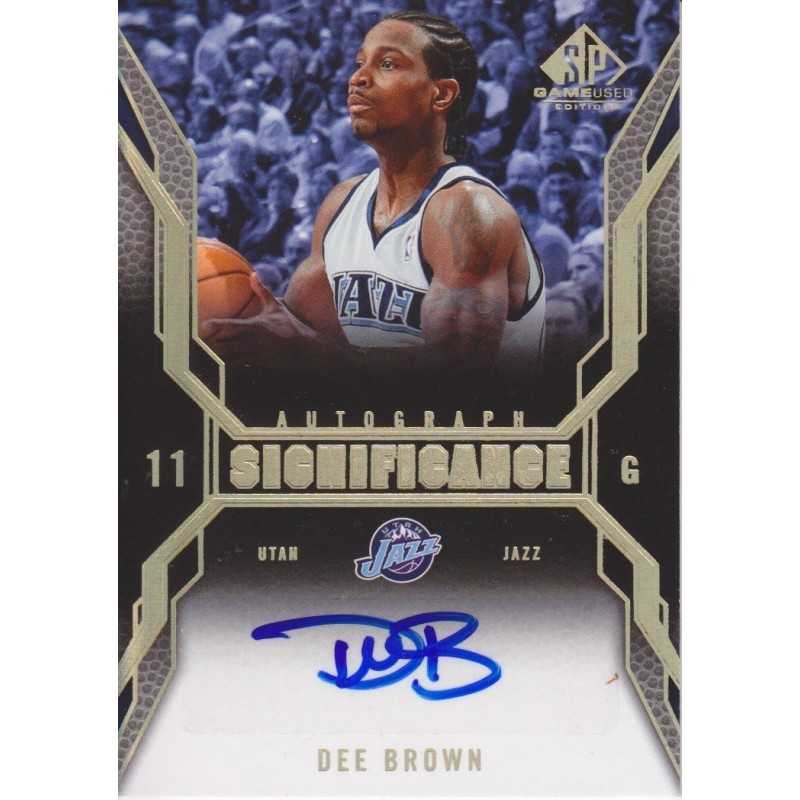 DEE BROWN 2007-08 SP GAME USED SIGNIFICANCE AUTO