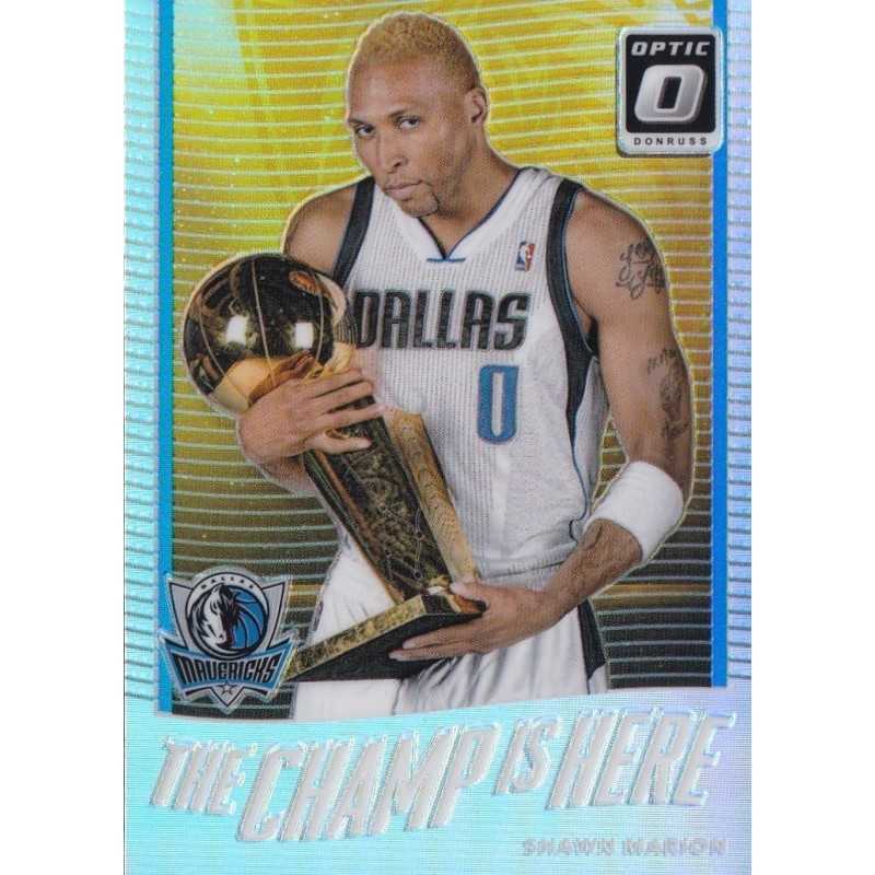 SHAWN MARION 2017-18 PANINI OPTIC THE CHAMP IS HERE HOLO