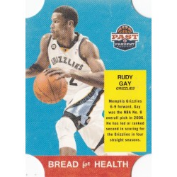 RUDY GAY 2010-11 PANINI PAST & PRESENT BREAD FOR HEALTH
