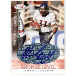 MIKE BELL 2006 SAGE BRONZE LEVEL AUTO /650