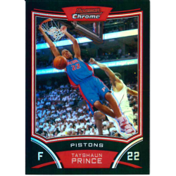 TAYSHAUN PRINCE 2008-09 BOWMAN CHROME REFRACTOR /499