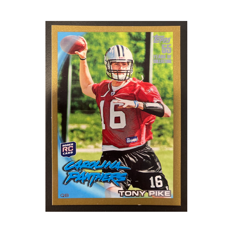 TONY PIKE 2010 TOPPS ROOKIE GOLD /2010