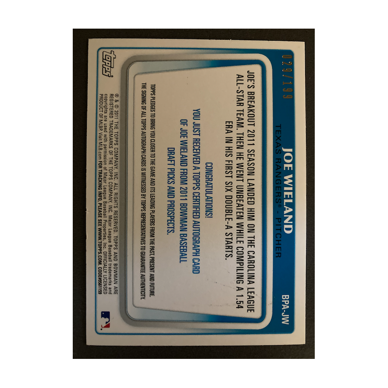 JOE WIELAND 2011 BOWMAN BPA-JW 29/199
