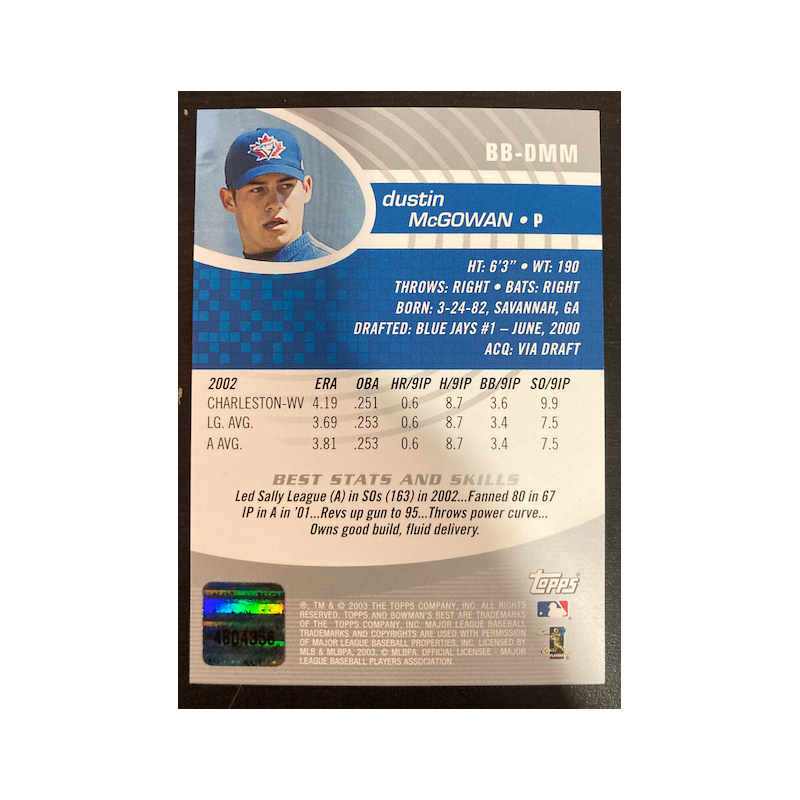 DUSTIN McGOWAN 2003 BOWMAN BEST AUTOGRAPH BB-DMM