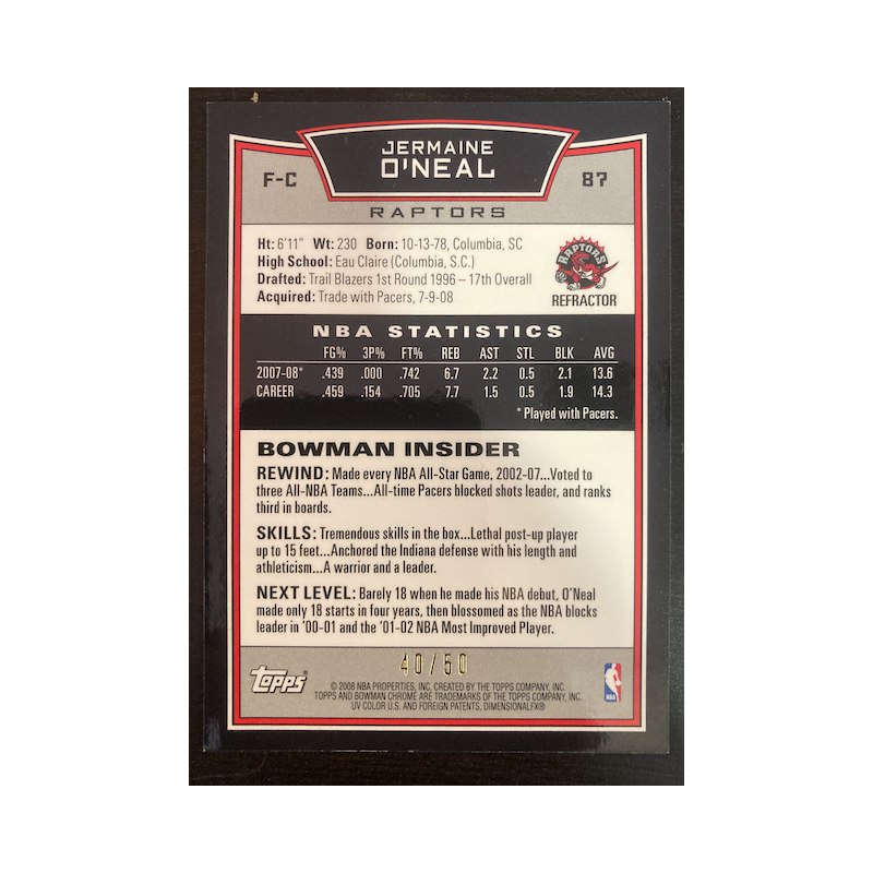 JERMAINE O'NEAL 2007 BOWMAN CHROME GOLD REFRACTOR 87 40/50