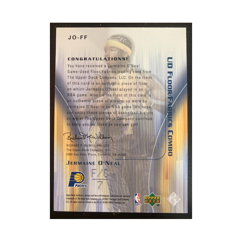 JERMAINE O'NEAL 2003 UPEERDECK FLOOR FABRICS COMBO JO-FF