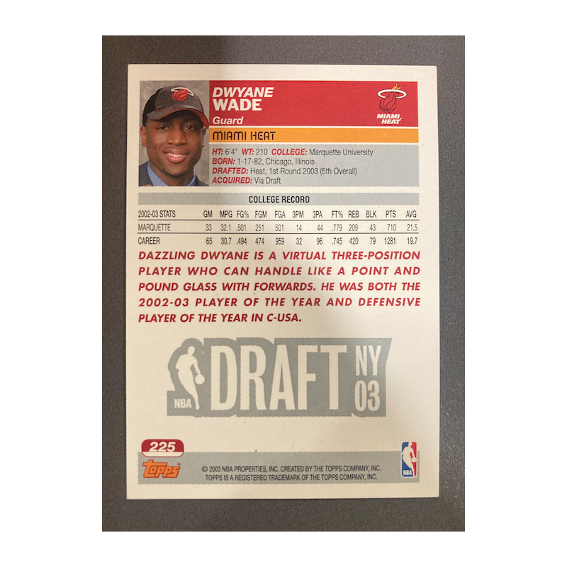 DWYANE WADE 2003 TOPPS COLLECTION 225 RC