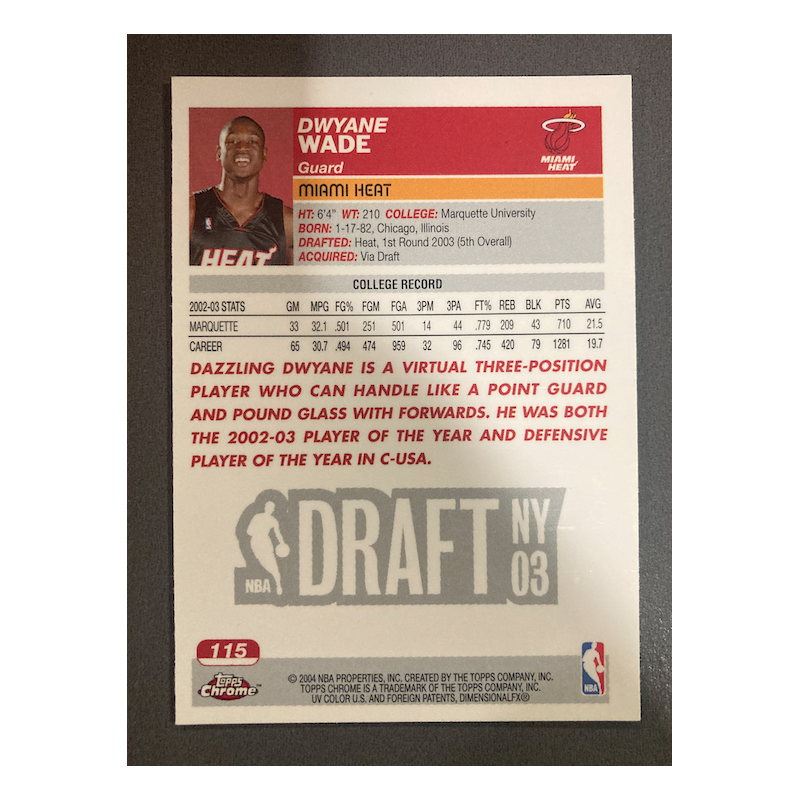 DWYANE WADE 2003 TOPPS CHROME 115 RC