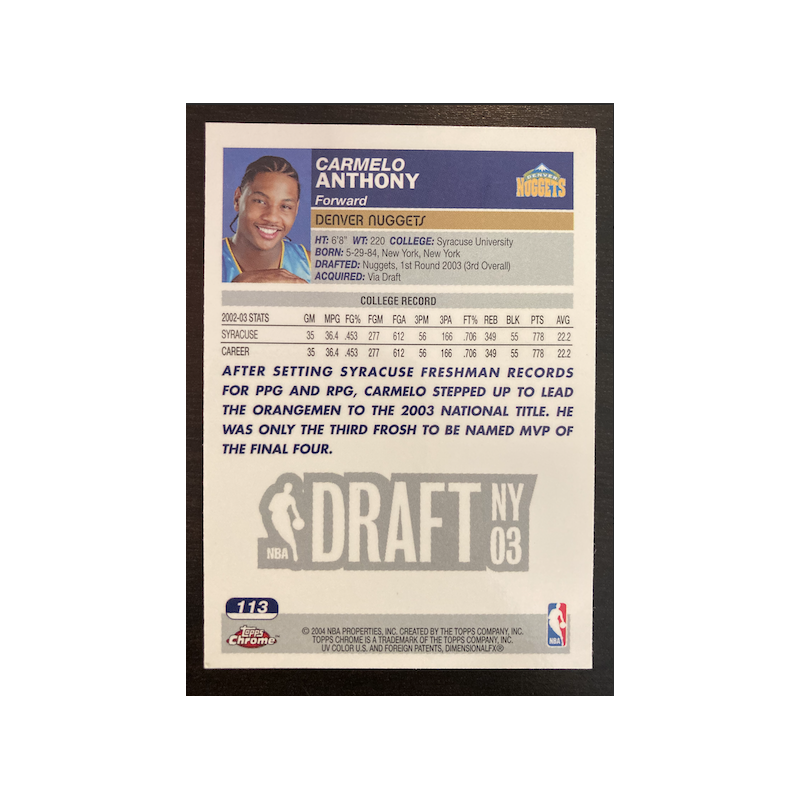 CARMELO ANTHONY 2003 TOPPS CHROME RC 113