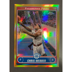 CHRIS WEBBER 2006 TOPPS CHROME GOLD REFRACTOR 92 13/25