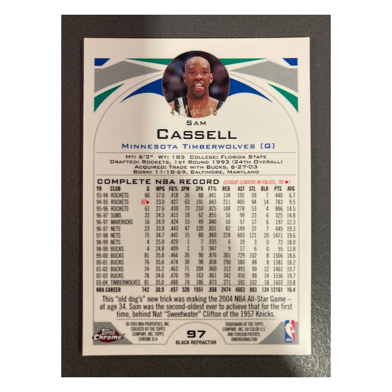 SAM CASSELL 2004 TOPPS CHROME BLACK REFRACTOR 97 474/500