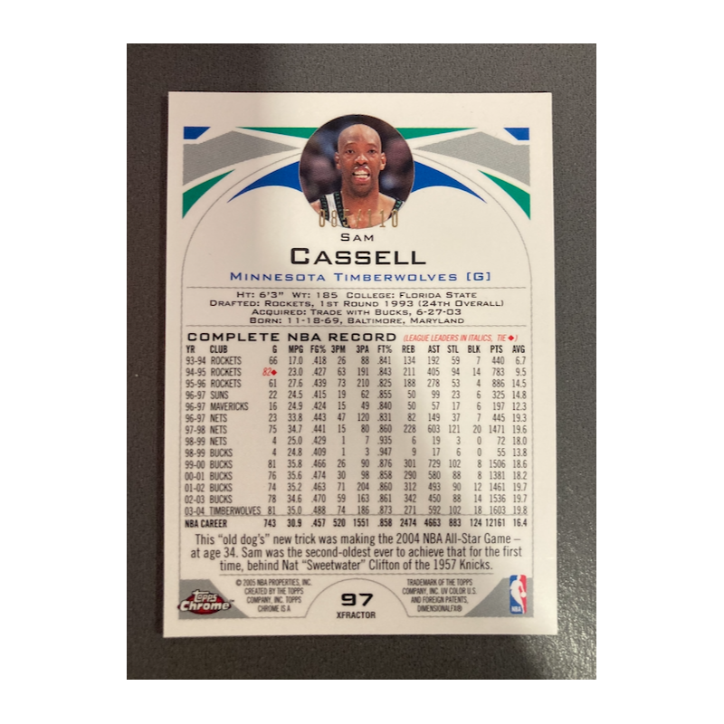 SAM CASSELL 2004 TOPPS CHROME X-FRACTOR 97 85/110