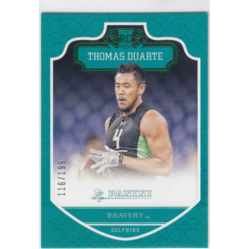 THOMAS DUARTE 2016 PANINI BRAVERY - 204 - 116/199 RC