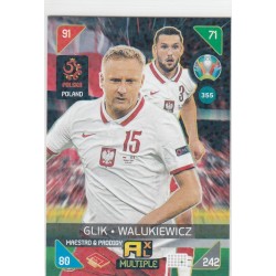 GLIK -WALUKIEWICZ PANINI ADRENALYN XL UEFA EURO 2020 KICK OFF - 355 - MULTIPLE - MAESTROS & PRODIGIES