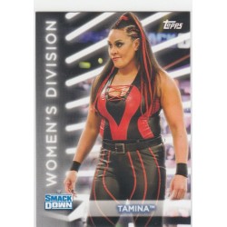 TAMINA 2021 TOPPS WWE WOMEN'S DIVISION DIVISION WRESTLING- R-25