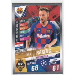 IVAN RAKITIC TOPPS MATCH ATTAX 101 -2019/20 - CHAMPION LEAGUE-FC BARCELONA - W87