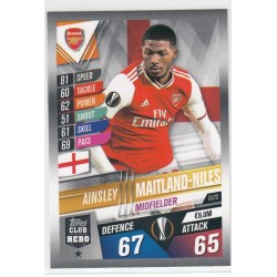 AINSLEY MAITLAND -NILES TOPPS MATCH ATTAX 101 -2019/20 - ARSENAL FC - CH20