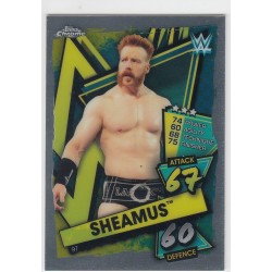 SHEAMUS -2021 TOPPS CHROME SLAM ATTAX WWE - 97