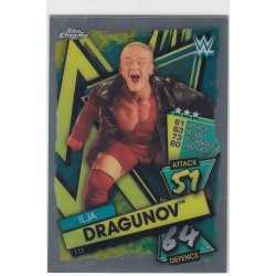 ILJA DRAGUNOV -2021 TOPPS CHROME SLAM ATTAX WWE - 111