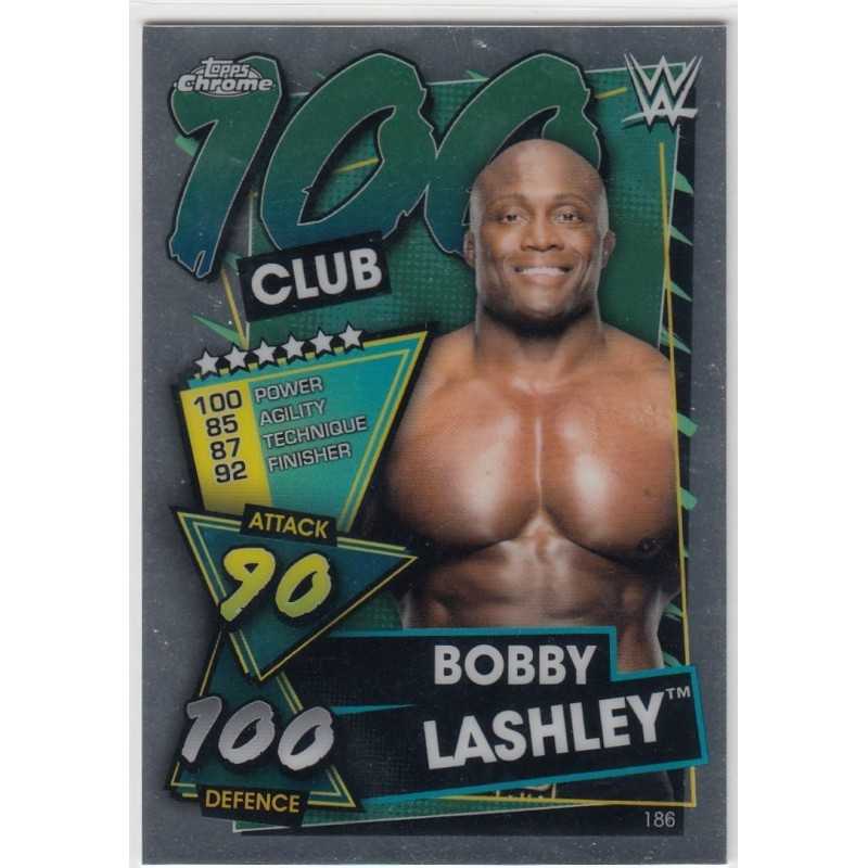 BOBBY LASHLEY -2021 TOPPS CHROME SLAM ATTAX WWE - 100 CLUB - 186