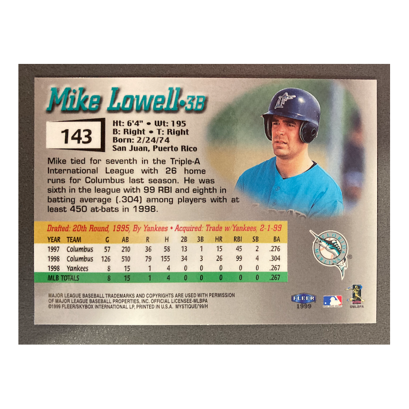 MIKE LOWELL 1999 FLEER MYSTIQUE 1511/2999