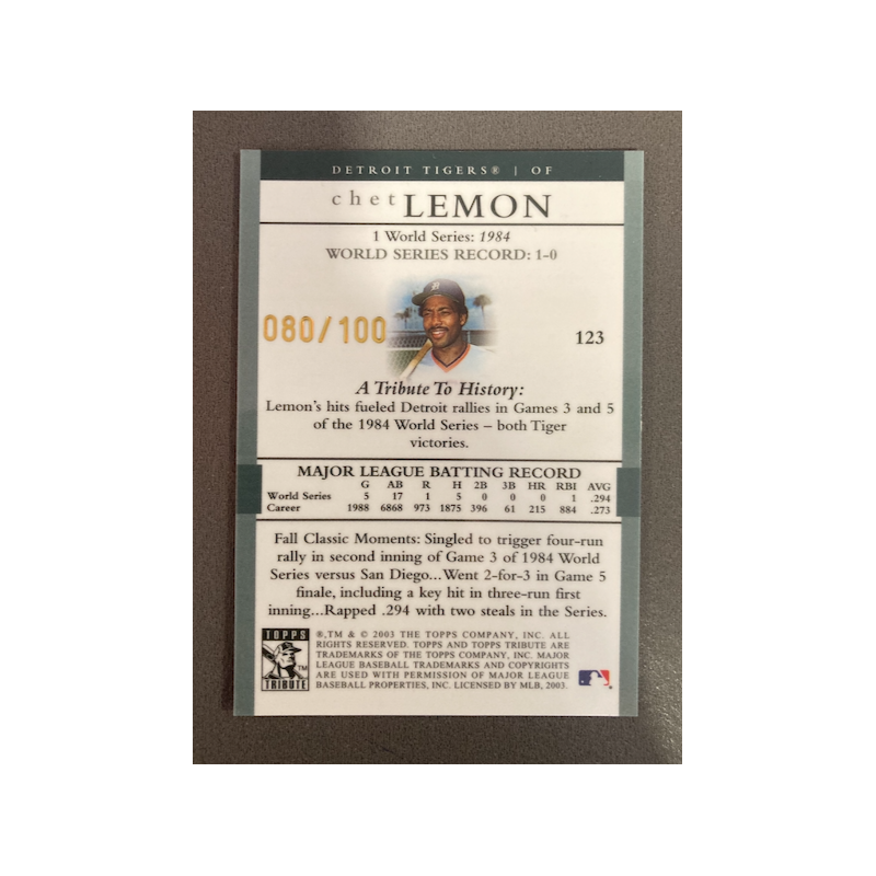 CHET LEMON 2003 TOPPS TRIBUTE GOLD 80/100
