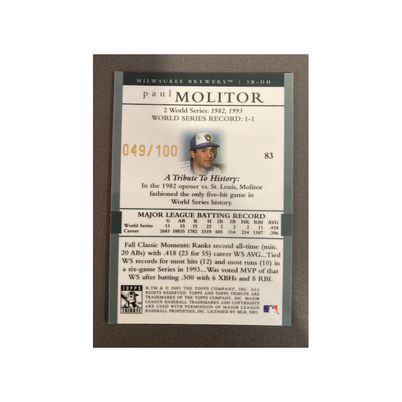 PAUL MOLITOR 2003 TOPPS TRIBUTE GOLD 49/100