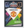 DAVID DE GEA - 2020-21 TOPPS CHROME MATCH ATTAX LEAGUE CHAMPIONS - MANCHESTER UNITED- GOLD -14 068/150