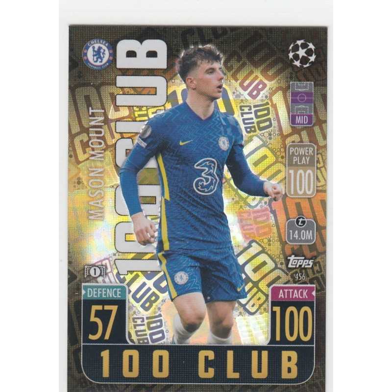 Mason Mount 2021 22 Topps Match Attax 100 Club 456 Chelsea Fc 