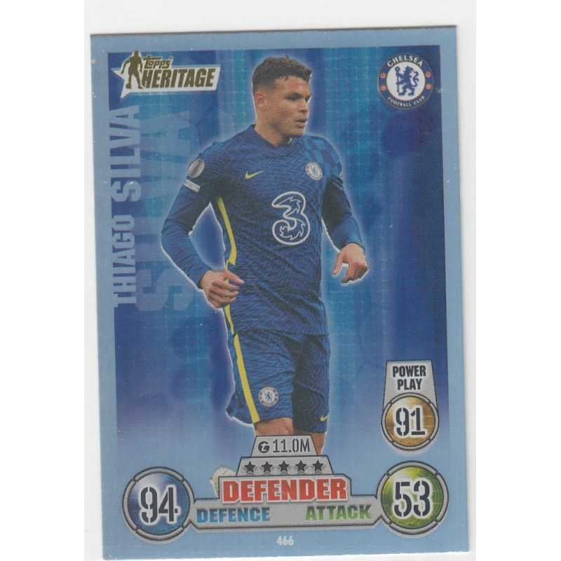 THIAGO SILVA - 2021-22 TOPPS MATCH ATTAX - HERITAGE - 466 - CHELSEA FC