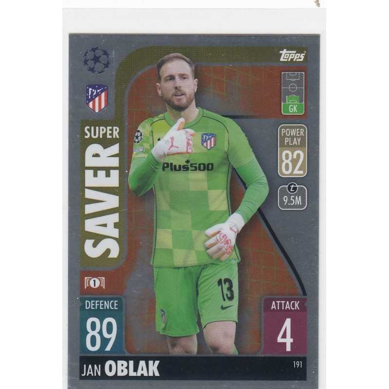 JAN OBLAK - 2021-22 TOPPS MATCH ATTAX - SUPER SAVER - 191 - ATLETICO DE MADRID