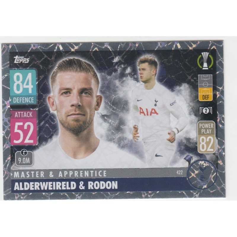 ALDERWEIRELD RODON - 2021-22 TOPPS MATCH ATTAX -MASTER APPRENTICE -422 - TOTTENHAM HOTSPUR
