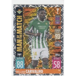 WILLIAM CARVALHO - 2021-22 TOPPS MATCH ATTAX -MAN OF THE MATCH -404 - REAL BETIS BALOMPIE