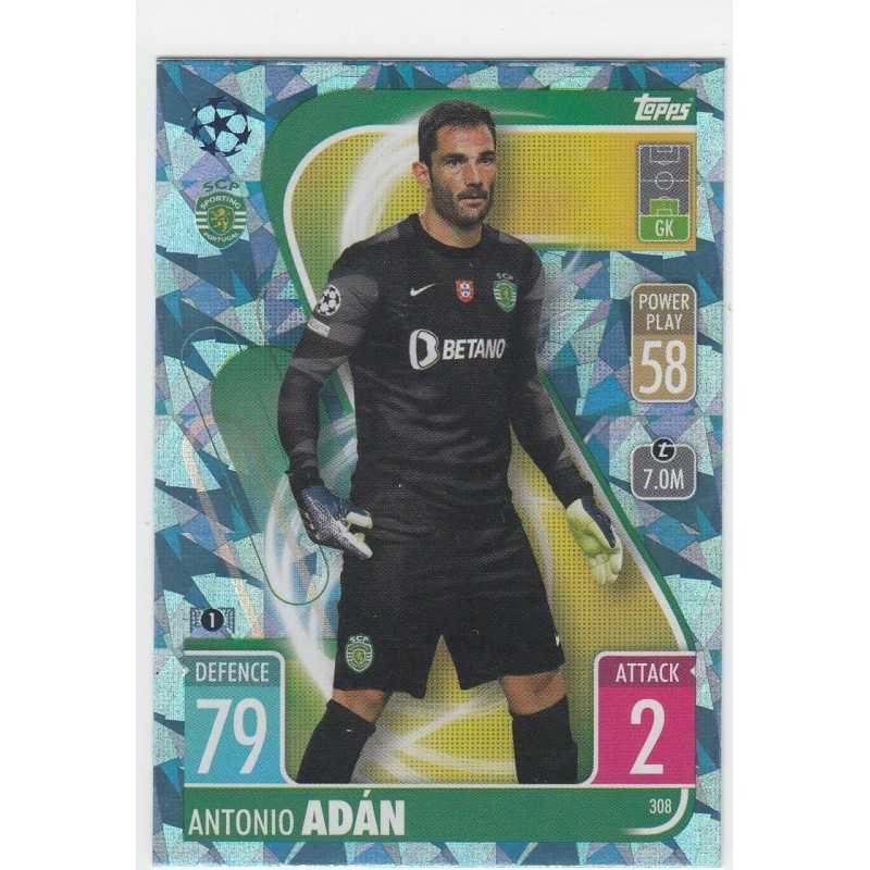 ANTONIO ADAN - 2021-22 TOPPS MATCH ATTAX -CRYSTAL -308 - SPORTING CLUBE DE PORTUGAL