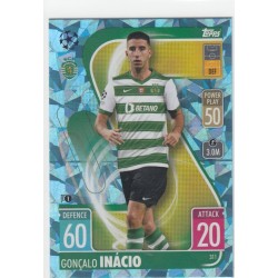 GONCALO INACIO - 2021-22 TOPPS MATCH ATTAX -CRYSTAL -311 - SPORTING CLUBE DE PORTUGAL