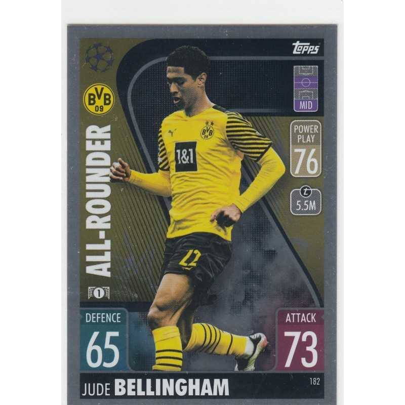 JUDE BELLINGHAM - 2021-22 TOPPS MATCH ATTAX -ALL ROUNDER -182 - BORUSSIA DORTMUND