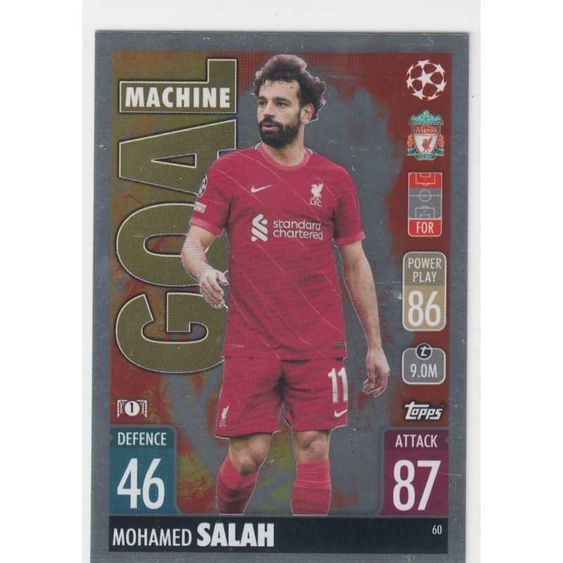 MOHAMED SALAH - 2021-22 TOPPS MATCH ATTAX - GOAL MACHINE -60 - LIVERPOOL FC