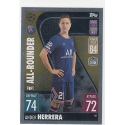 ANDER HERRERA - 2021-22 TOPPS MATCH ATTAX -ALL ROUNDER -145 - PARIS SAINT GERMAIN