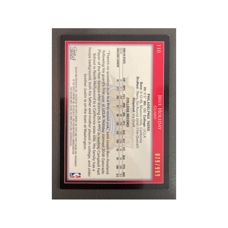 JRUE HOLIDAY 2009 TOPPS CHROME ROOKIE 079/999