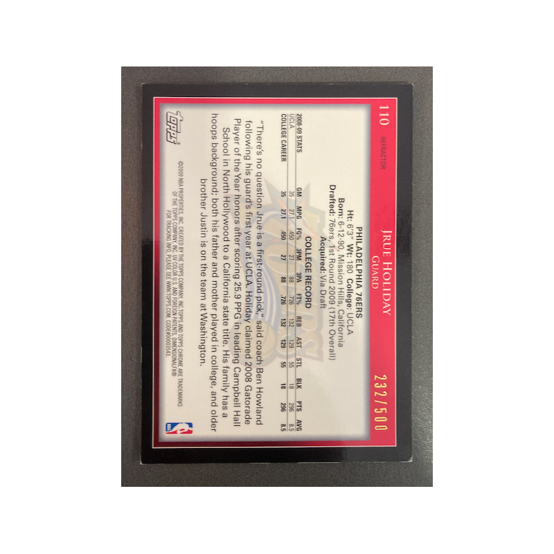 JRUE HOLIDAY 2009 TOPPS CHROME REFRACTOR 232/500 - EXMT CONDITION