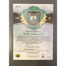 PAUL PIERCE 2005-06 EXQUISITE NOBLE NAMEPLATES 18/25