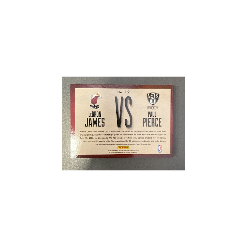 LEBRON JAMES / PAUL PIERCE 2013-14 PANINI PREFERRED ONE ON ONE RIVALRY 76/199