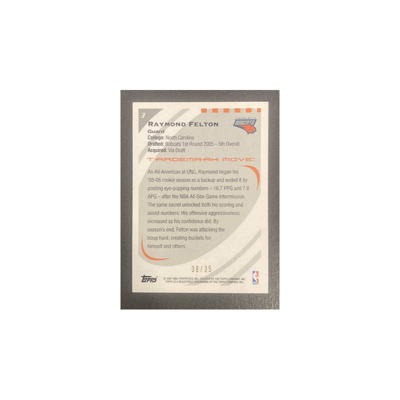 RAYMOND FELTON 2006-07 TOPPS TRADEMARK MOVES WOOD RED 8/35