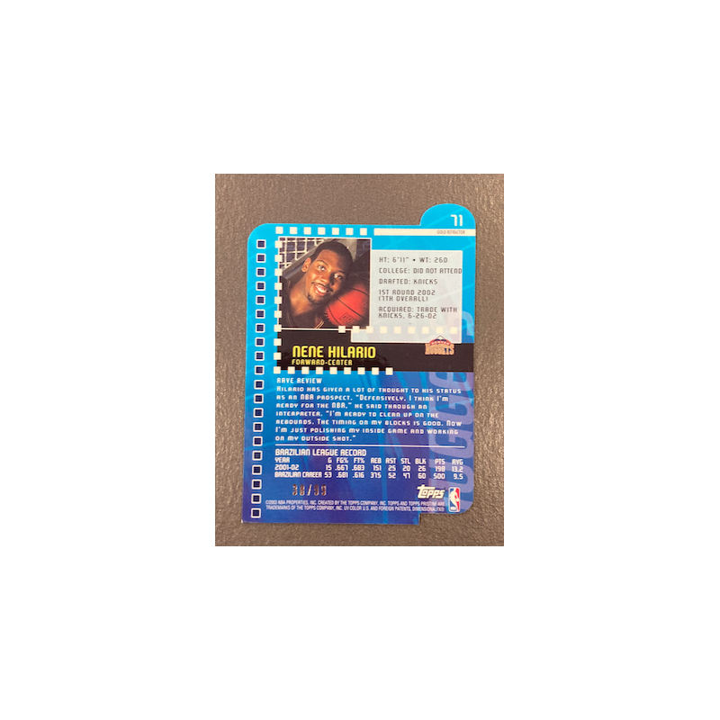 NENE HILARIO 2002-03 TOPPS PRISTINE RARE ROOKIE GOLD REFRACTOR DIE CUT 38/99