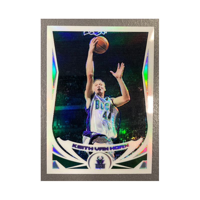 KEITH VAN HORN 2004-05 TOPPS CHROME REFRACTORS 102