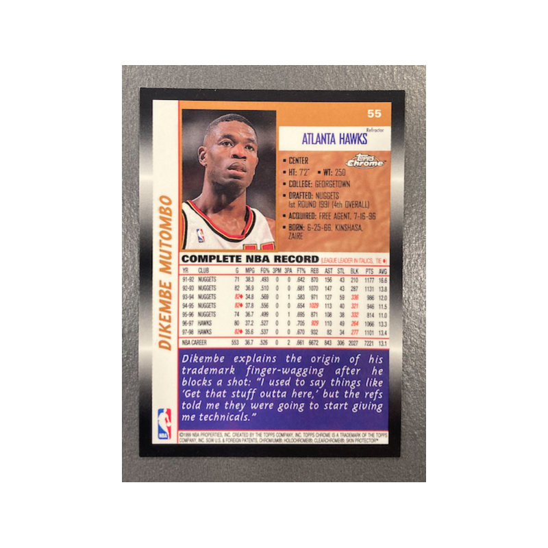 DIKEMBE MUTOMBO 1998-99 TOPPS CHROME REFRACTORS 55